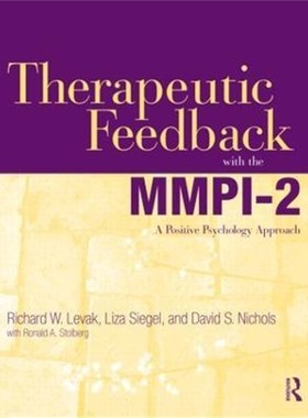 预订Therapeutic Feedback with the MMPI-2:A Positive Psychology Approach