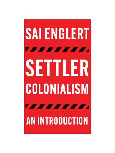 按需印刷不退不换Settler Colonialism[9780745344973]