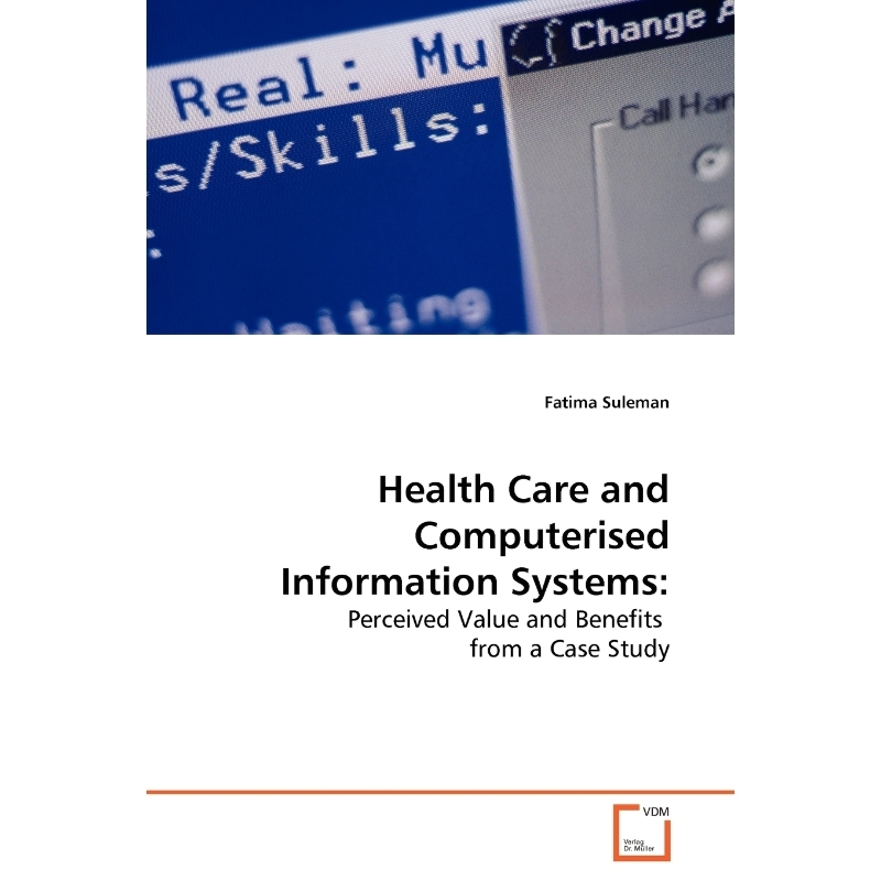 按需印刷Health Care and Computerised Information Systems[9783639177183]