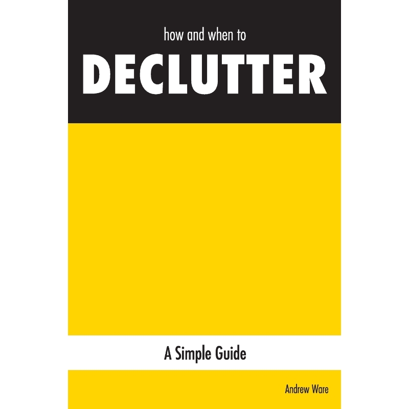 按需印刷how and when to DECLUTTER[9780648579106]