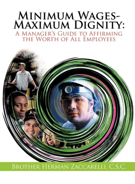 按需印刷Minimum Wages- Maximum Dignity[9781462013524]