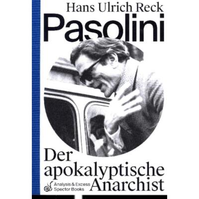 预订不退不换德语 Pasolini - Der apokalyptische Anarchist: