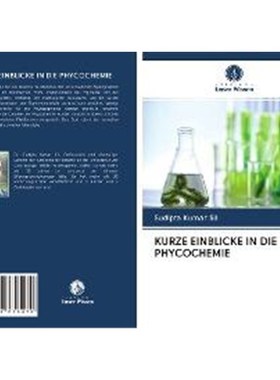 预订【德语】 KURZE EINBLICKE IN DIE PHYCOCHEMIE: