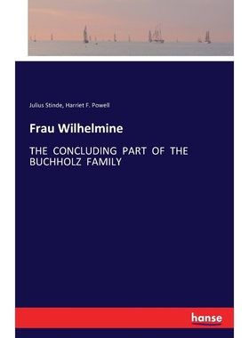 按需印刷Frau Wilhelmine[9783741112607]