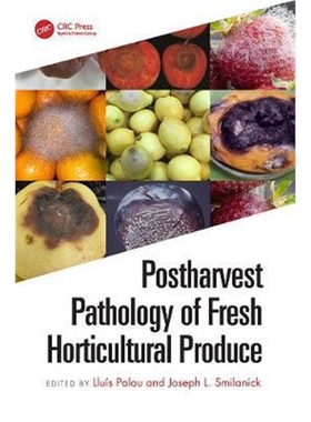 按需印刷不退不换图书Postharvest Pathology of Fresh Horticultural Produce[9781138630833]