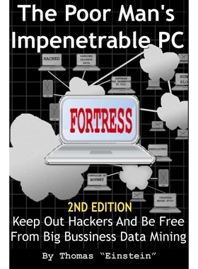 按需印刷The Poor Man's Impenetrable PC Fortress[9781365862250]