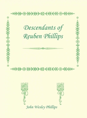 按需印刷Descendants of Reuben Phillips[9780788403903]