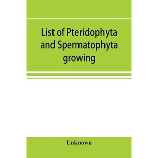 northeastern America and without cultivation growing Pteridophyta Spermatophyta North 预订List