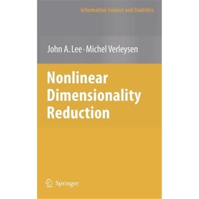 预订Nonlinear Dimensionality Reduction[9780387393506]