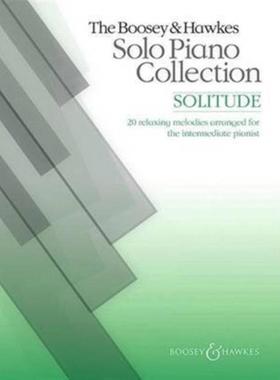 预订Solitude:And Other Well-Known Relaxing Classics Arranged for the Intermediate Pianist