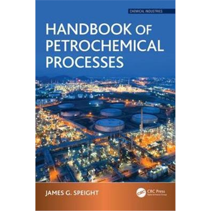 按需印刷图书Handbook of Petrochemical Processes[9781498729703]