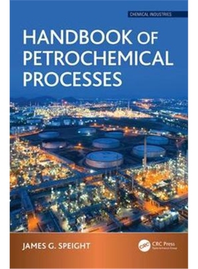 按需印刷不退不换图书Handbook of Petrochemical Processes[9781498729703]