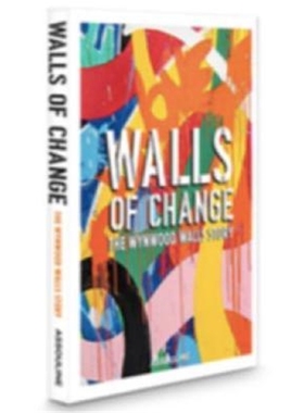 预订Walls of Change: The Story of the Wynwood Walls