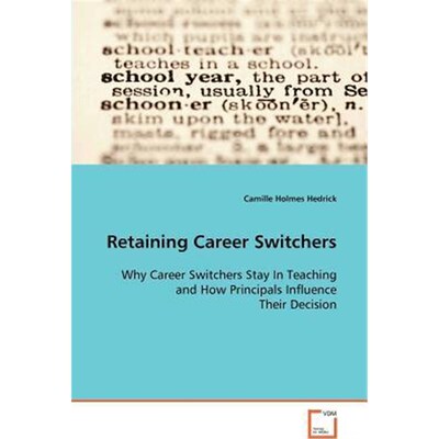 按需印刷不退不换Retaining Career Switchers[9783639089660]