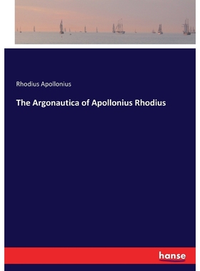 按需印刷The Argonautica of Apollonius Rhodius[9783337399436]
