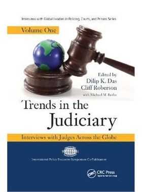 按需印刷Trends in the Judiciary:Interviews with Judges Across the Globe, Volume One[9780367866174]