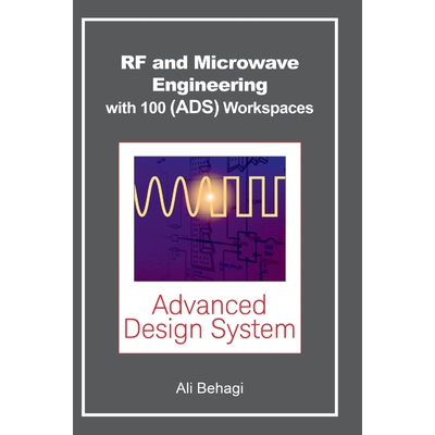 按需印刷RF and Microwave Engineering - With 100 Keysight (ADS) Workspaces[9780983546078]