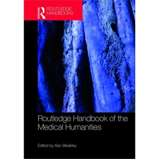 Medical Humanities the Handbook 9780815374619 按需印刷图书Routledge