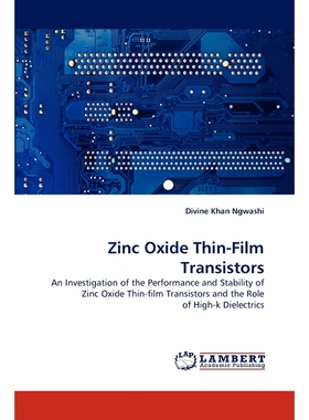 按需印刷不退不换Zinc Oxide Thin-Film Transistors[9783844396539]