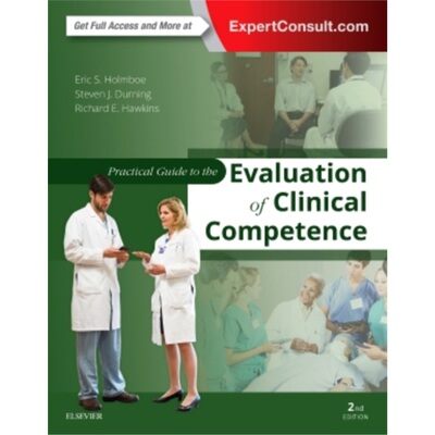 预订Practical Guide to the Evaluation of Clinical Competence[9780323447348]