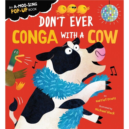 现货 永远别和奶牛跳康加舞 Don't Ever Conga with a Cow 英文原版 上海外文 9781838916343