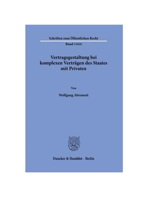 预订【德语】Vertragsgestaltung bei komplexen Vertr?gen des Staates mit Privaten: