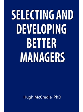 按需印刷不退不换Selecting and developing better managers[9781445201887]