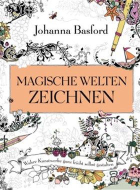 预订【德语】Magische Welten zeichnen:Wahre Kunstwerke ganz leicht selbst gestalten
