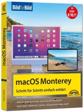 预订【德语】 macOS 12 Monterey Bild für Bild - die Anleitung in Bilder - ideal für Ein