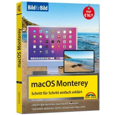 预订【德语】 macOS 12 Monterey Bild für Bild - die Anleitung in Bilder - ideal für Ein