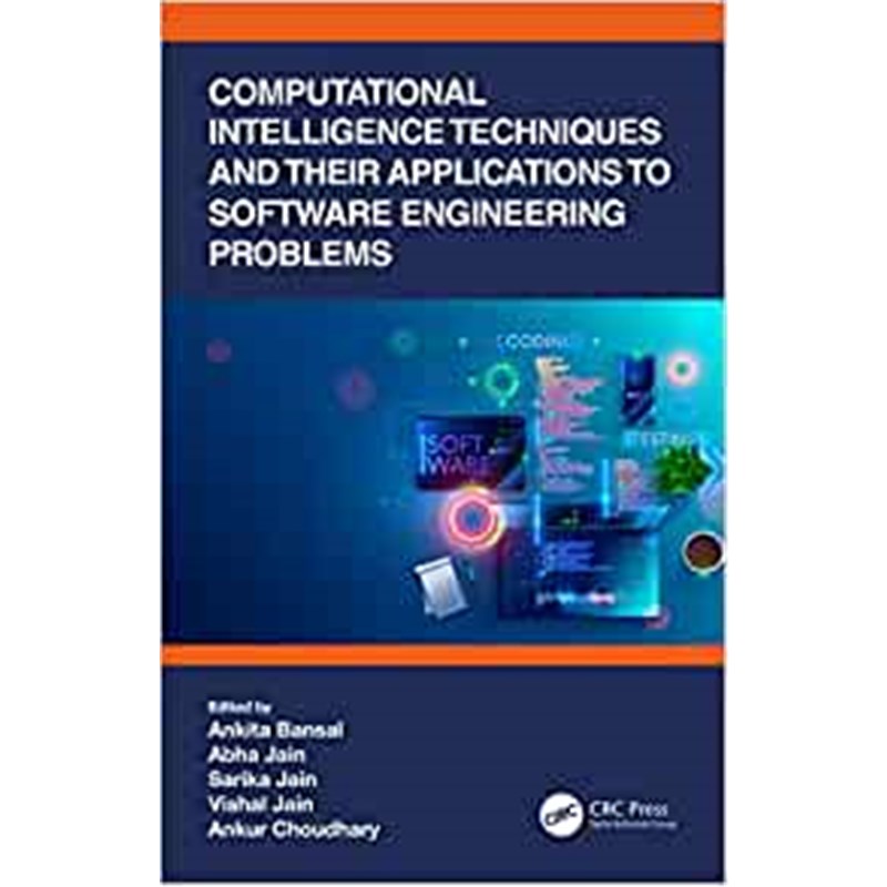 按需印刷Computational Intelligence Techniques and Their Applications to Software Engineering Problems[9780367529741]