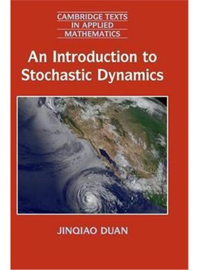 按需印刷不退不换An Introduction to Stochastic Dynamics[9781107075399]
