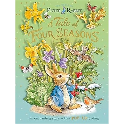 现货Peter Rabbit: A Tale of Four Seasons : An Enchanting Story with a Pop-up Ending[9780241735367]