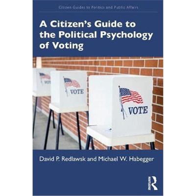 按需印刷A Citizen's Guide to the Political Psychology of Voting[9781138193994]
