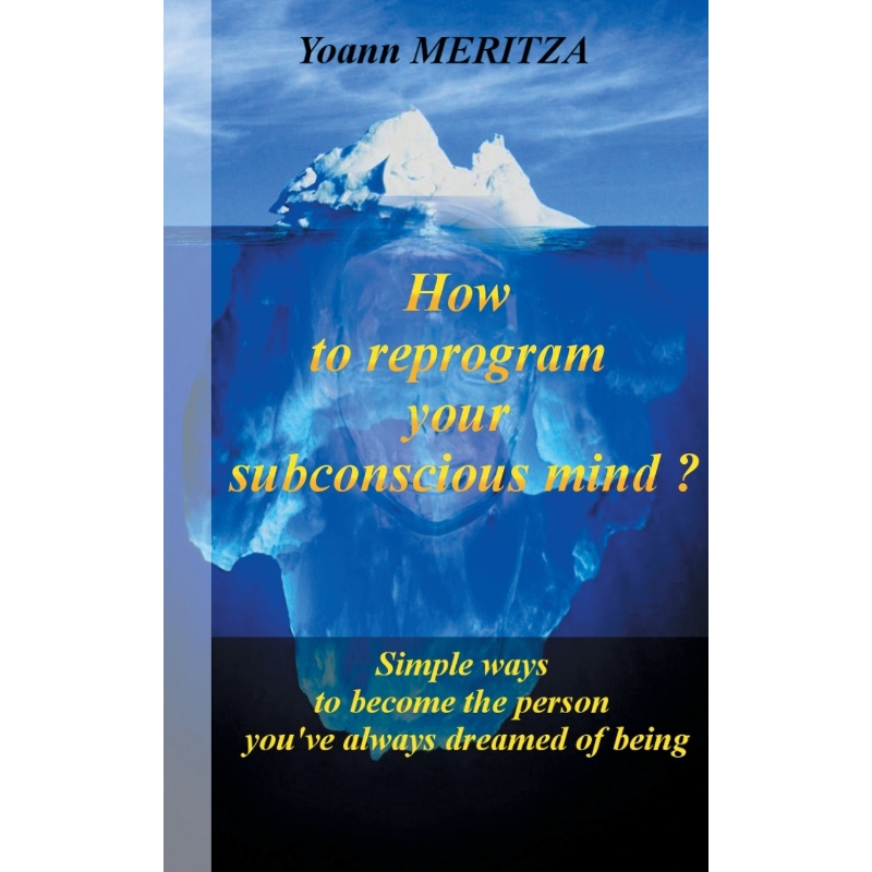 按需印刷How to reprogram your subconscious mind ?[9782322152063]