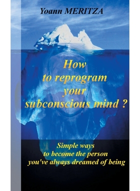 按需印刷How to reprogram your subconscious mind ?[9782322152063]