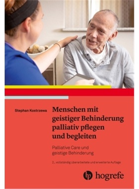 预订【德语】Menschen mit geistiger Behinderung palliativ pflegen und begleiten[9783456859545]