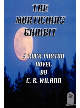 按需印刷The Morticians' Gambit[9781438919508]