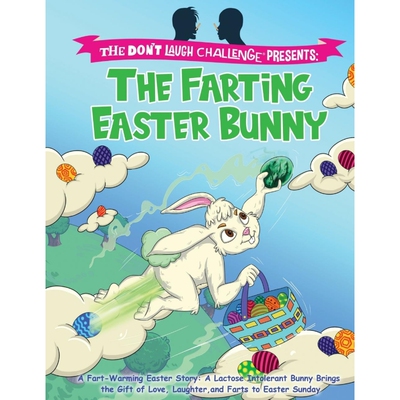 按需印刷The Farting Easter Bunny - The Don't Laugh Challenge Presents[9781649430687]