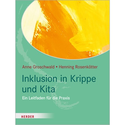 预订【德语】Inklusion in Krippe und Kita[9783451389467]