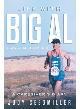 按需印刷Life With Big Al (Early Alzheimer's) a Caregivers Diary[9780359287918]