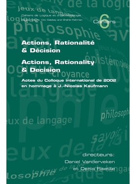 预订Actions, Rationalite & Decision. Actions, Rationality & Decision.  Actes du Colloque international d