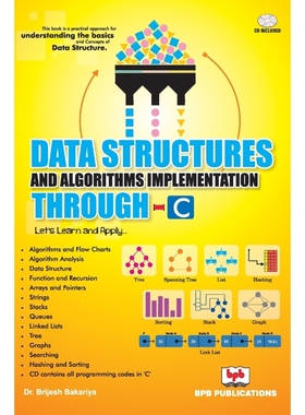 按需印刷DATA STRUCTURE AND ALGORITHM THROUGH C[9789386551948]