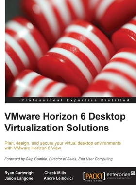 按需印刷Vmware Horizon 6 Desktop Virtualization Solutions Second Edition[9781782170709]