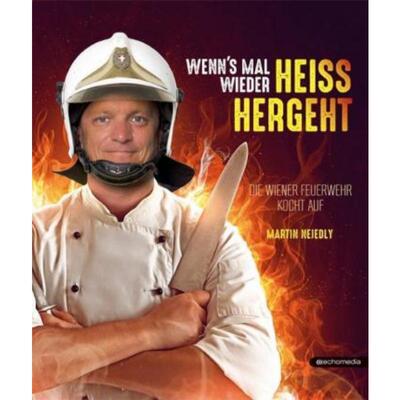 预订【德语】 Wenn´s mal wieder heiss hergeht:Die Wiener Feuerwehr kocht auf