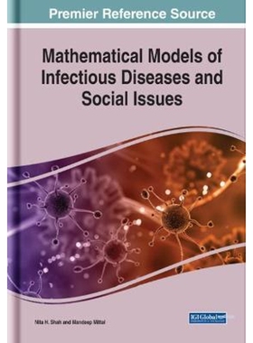 按需印刷不退不换Mathematical Models of Infectious Diseases and Social Issues[9781799837411]