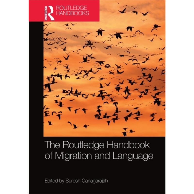 预订Routledge Handbook of Migration and Language[9780367581350]