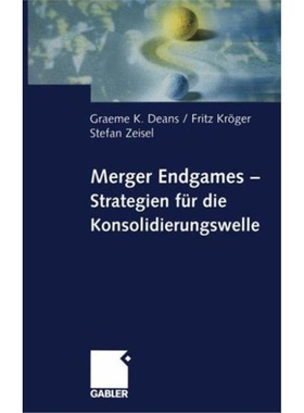 预订【德语】 Merger Endgames, Strategien fur die Konso