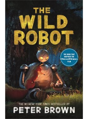 现货  荒野机器人 The Wild Robot: Soon to be a major DreamWorks animation![9781800789913]