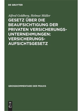 预订【德语】 Gesetz uber die Beaufsichtigung der priva